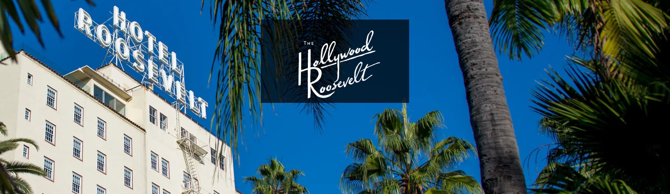 The Hollywood Roosevelt